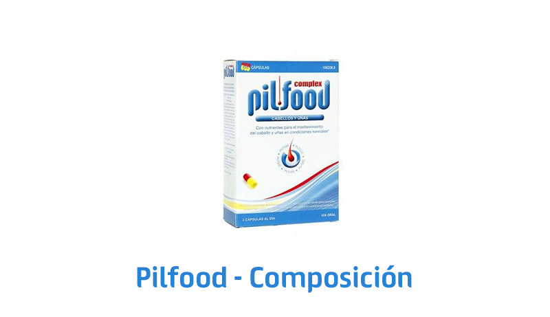 ▷ Pilfood composición Guía【2023】